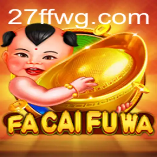 FaCaiFuWa: Explorando o Fascinante Mundo do Jogo Inovador